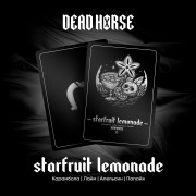 Табак Dead Horse Starfruit Lemonade 200 гр